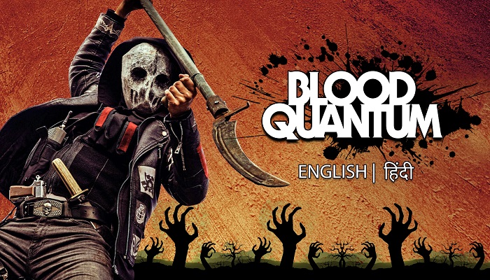 بهترین فیلم های زامبی Blood Quantum