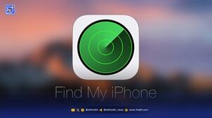 صفر تا صد Find My اپل؛ از ردیابی آیفون های گمشده تا واقعیت خطر قفل iCloud در ایران
