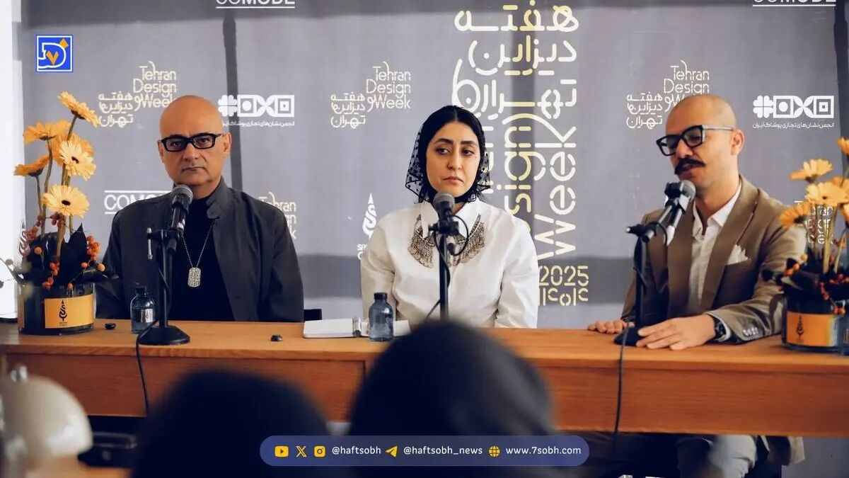 نخستین بخش مد و پوشاک با حضور طراحان ایرانی در هفته دیزاین تهران برگزار می شود